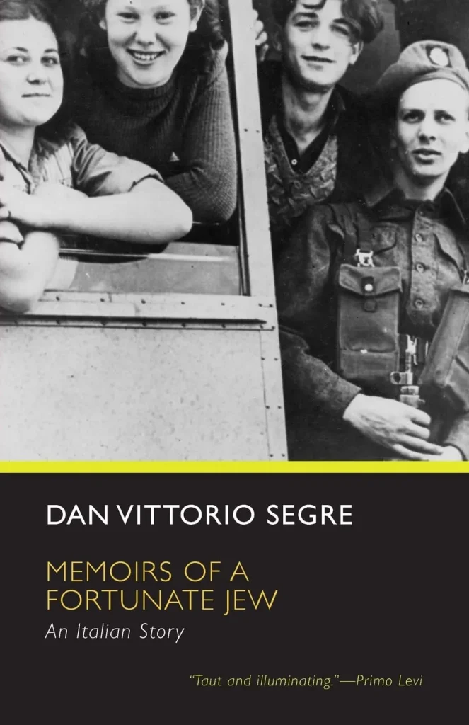 Memoirs of a Fortunate Jew An Italian Story