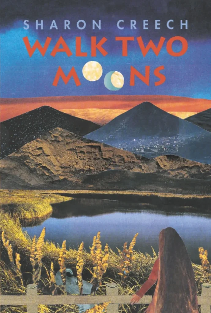 Walk Two Moons A Newbery Award Winner (Walk Two Moons, 1)