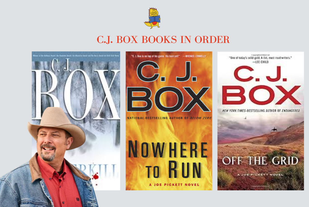 From Open Season to The Crossroads: C.J. Box Books in Order That Will Keep You Hooked