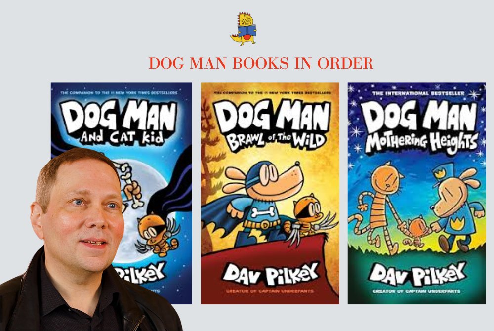 Dog Man Books in Order