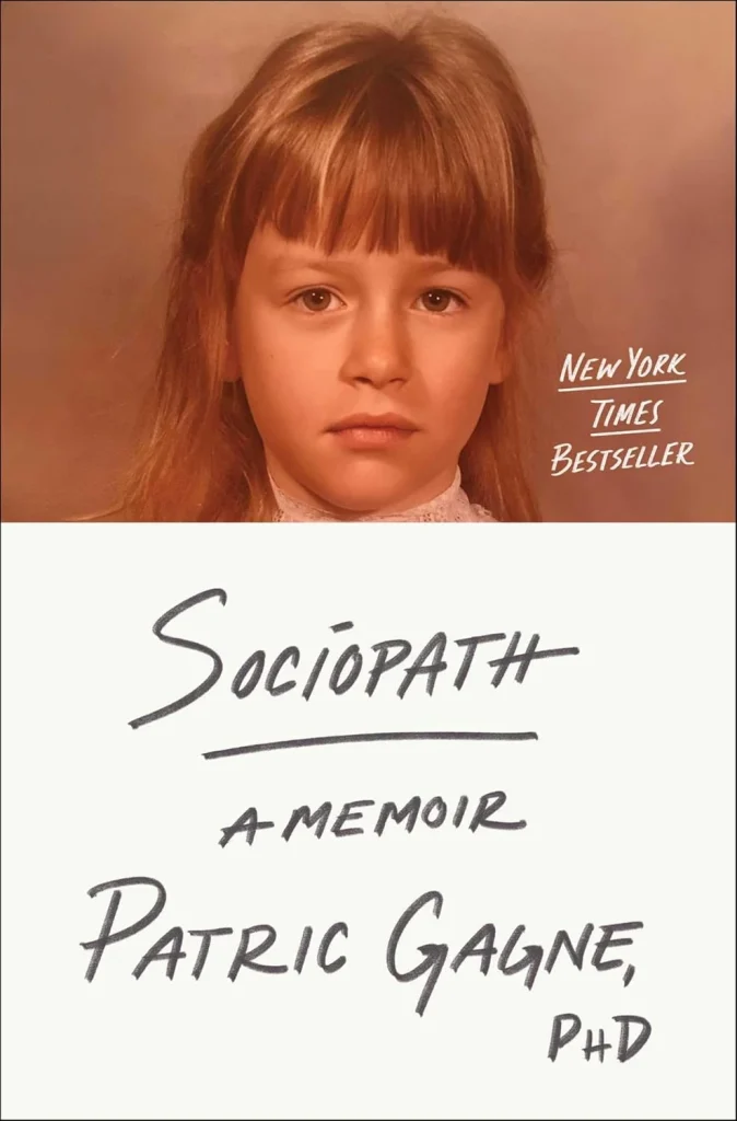 Sociopath A Memoir