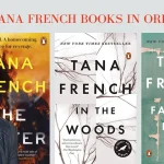 Tana French Books in Order