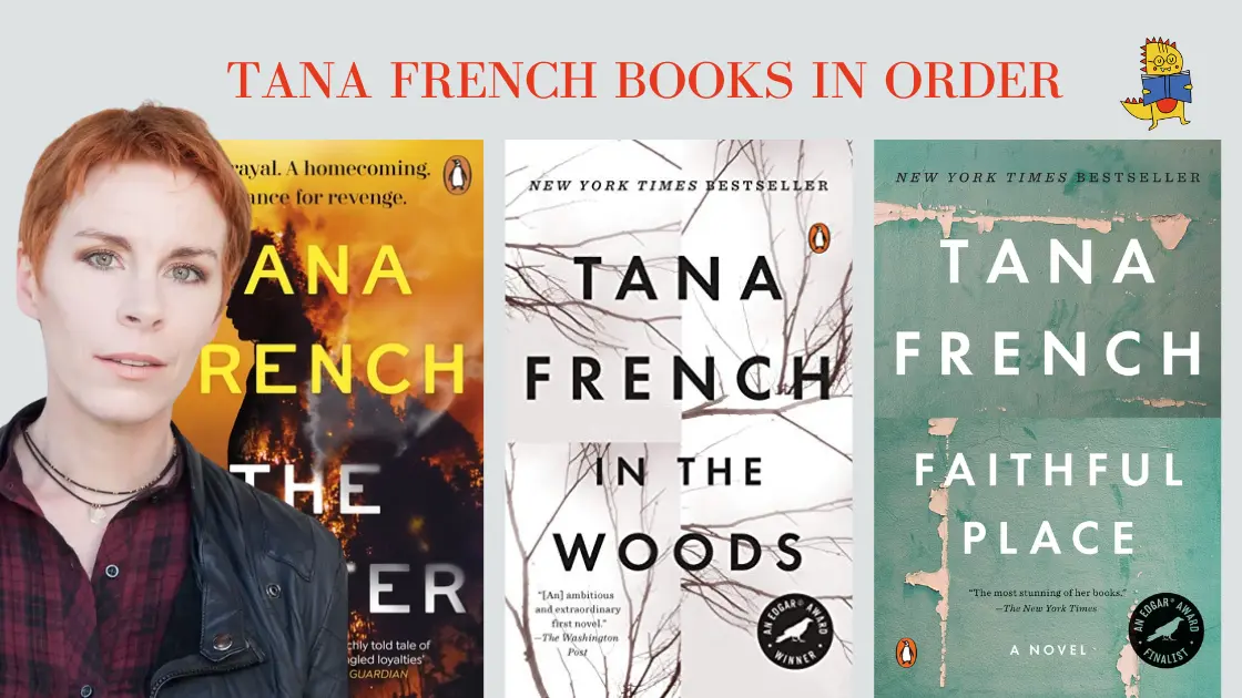 Tana French Books in Order: The Complete Dublin Murder Squad & Standalone Guide