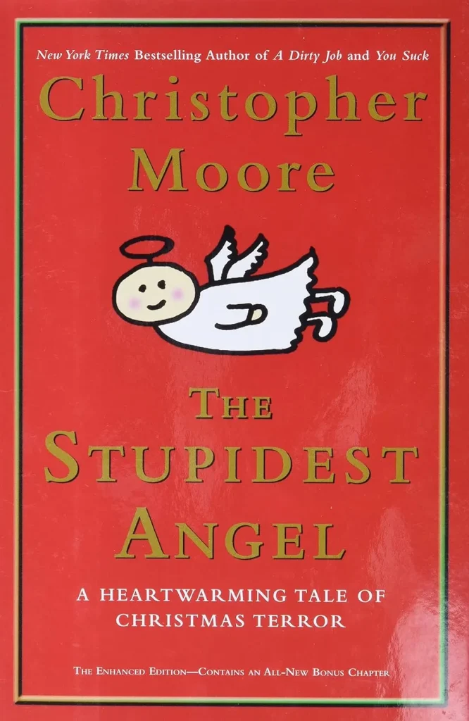 The Stupidest Angel