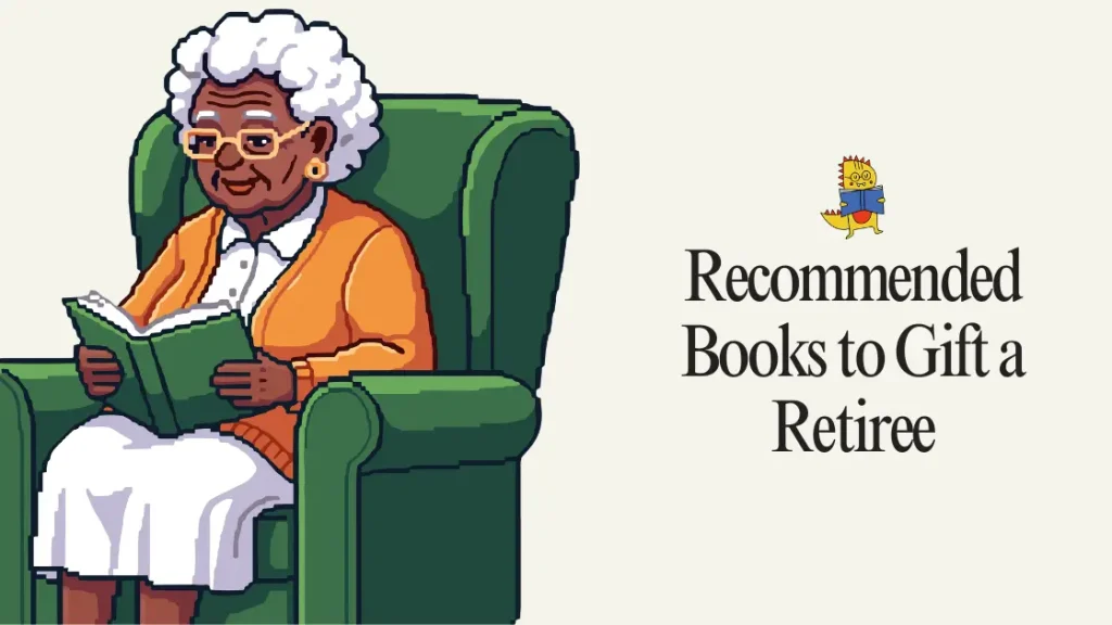 5 Thoughtful Books to Gift a Retiree in 2026
