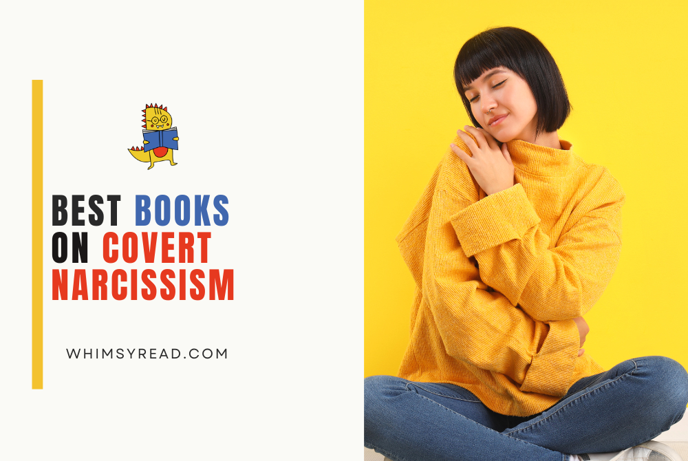 Best Books on Covert Narcissism : My Personal Reading Journey Through the Fog