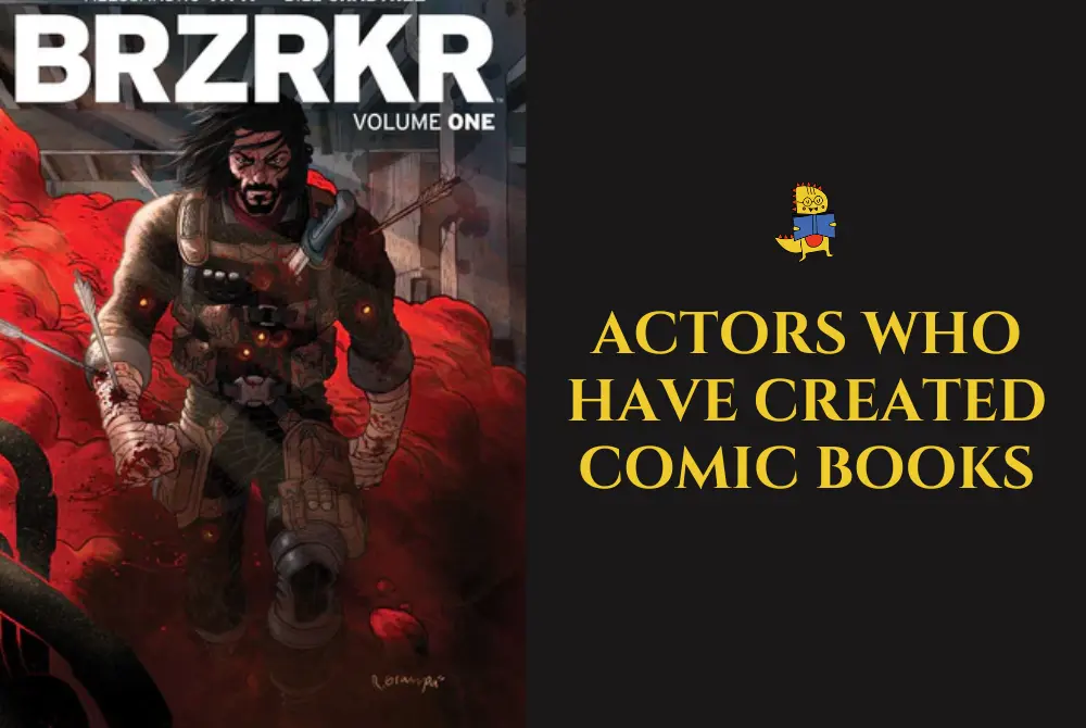 Actors Who Have Created Comic Books