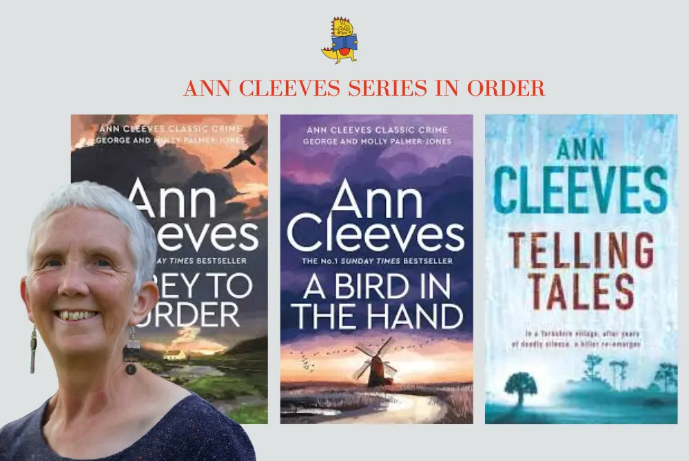 The Complete Ann Cleeves Series in Order: Vera, Shetland, and Two Rivers