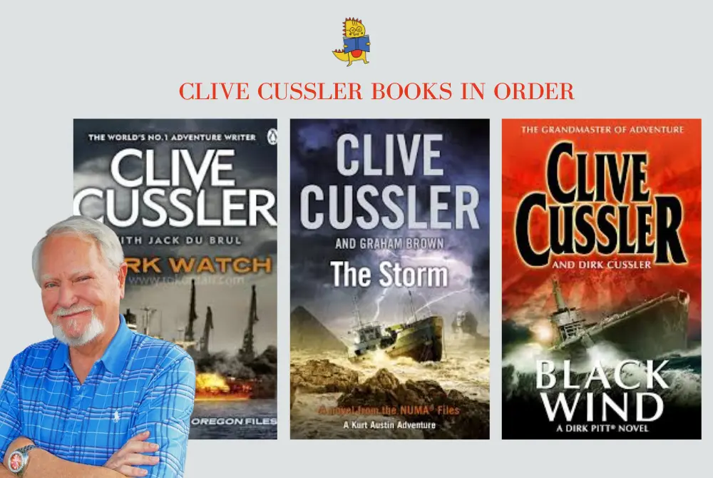 Clive Cussler Books in Order: A Complete Guide to the 5 Major Series