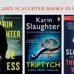 Karin Slaughter Books in Order