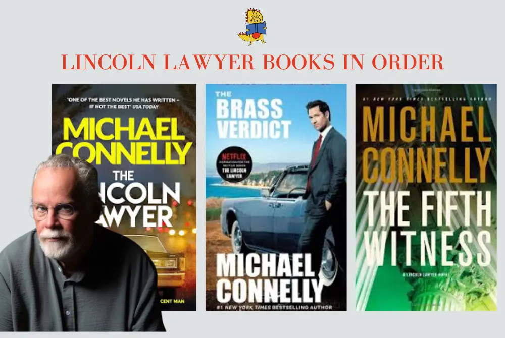 Lincoln Lawyer Books in Order: The Mickey Haller & Harry Bosch Connection