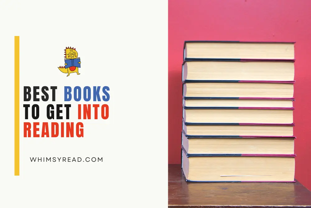 Best Books to Get Back Into Reading