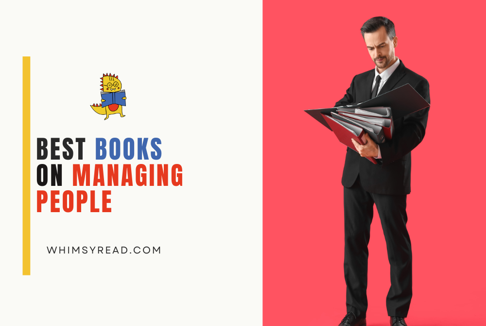 The Best Leadership Growth Books I Recommend for Managing People Effectively