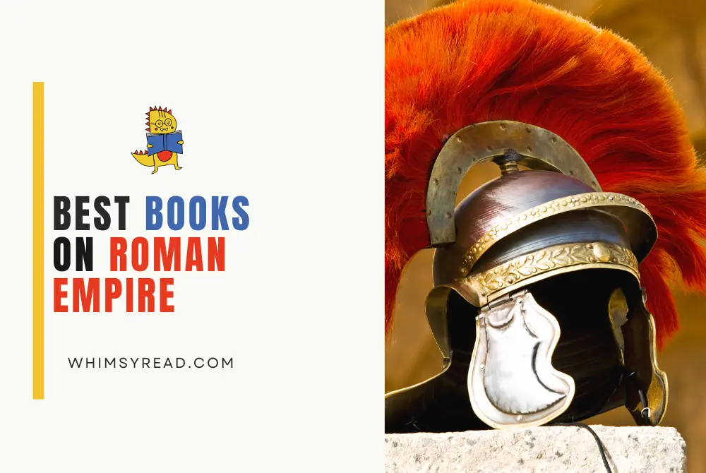 The Eternal Legacy: 5 Best Books on the Roman Empire for 2026