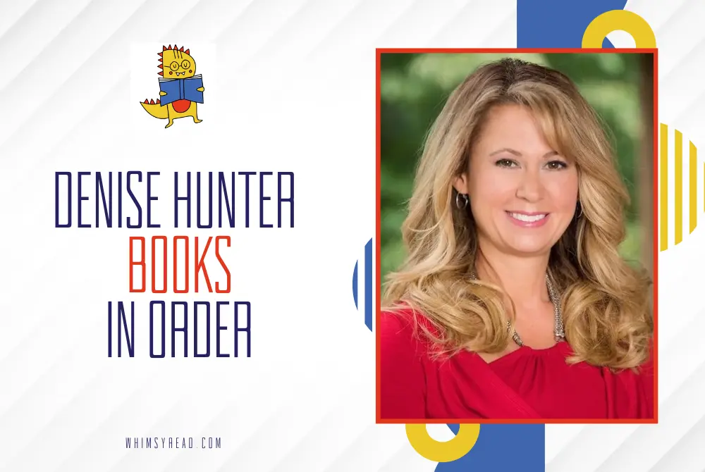 Denise Hunter Books in Order