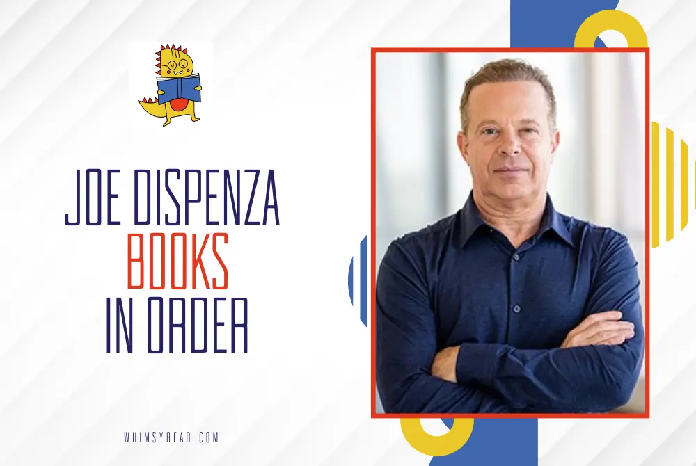 Dr. Joe Dispenza Books in Order