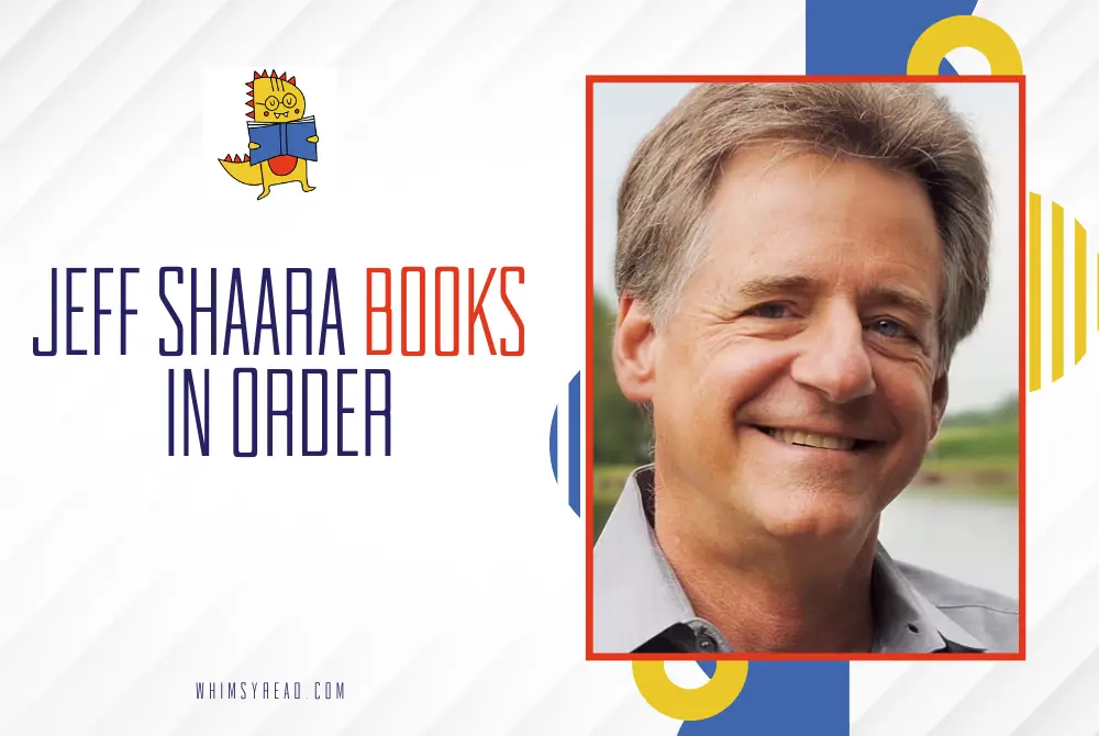 Jeff Shaara Books in Order
