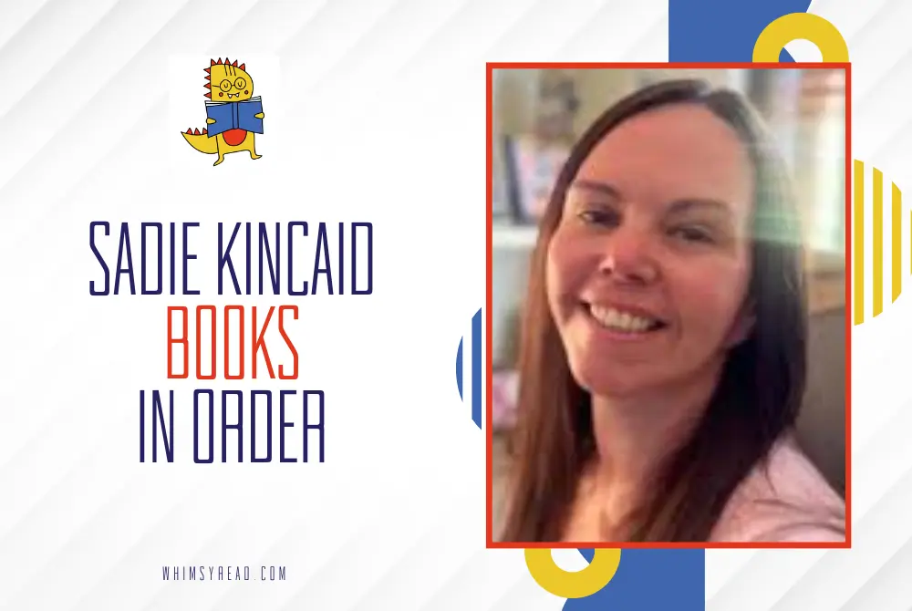Sadie Kincaid Books in Order
