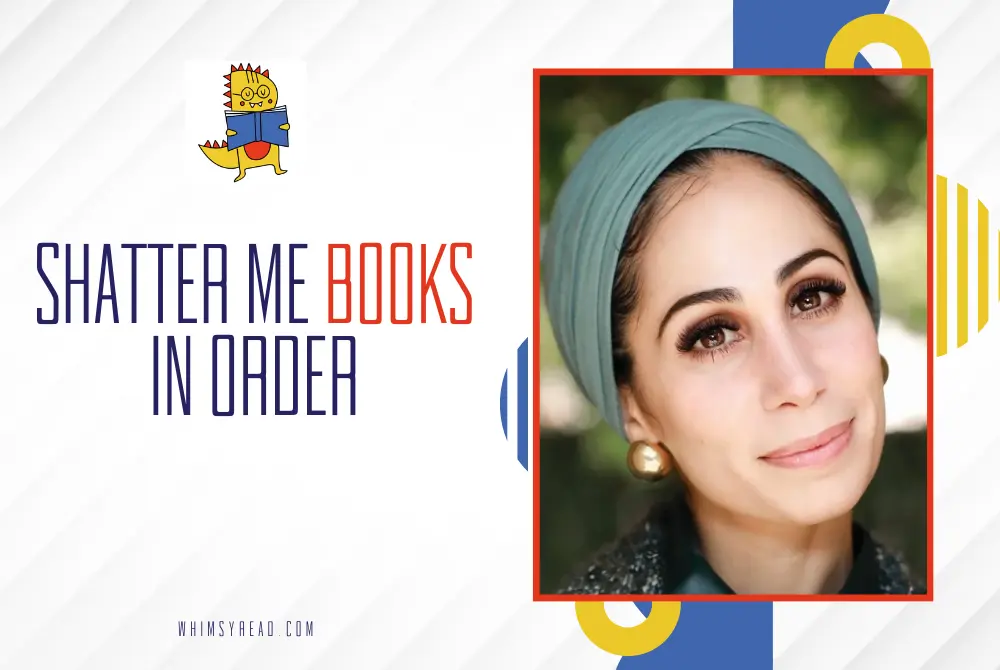 Shatter Me Books in Order