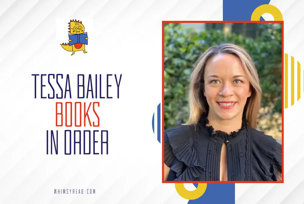 What Order to Read Tessa Bailey Books