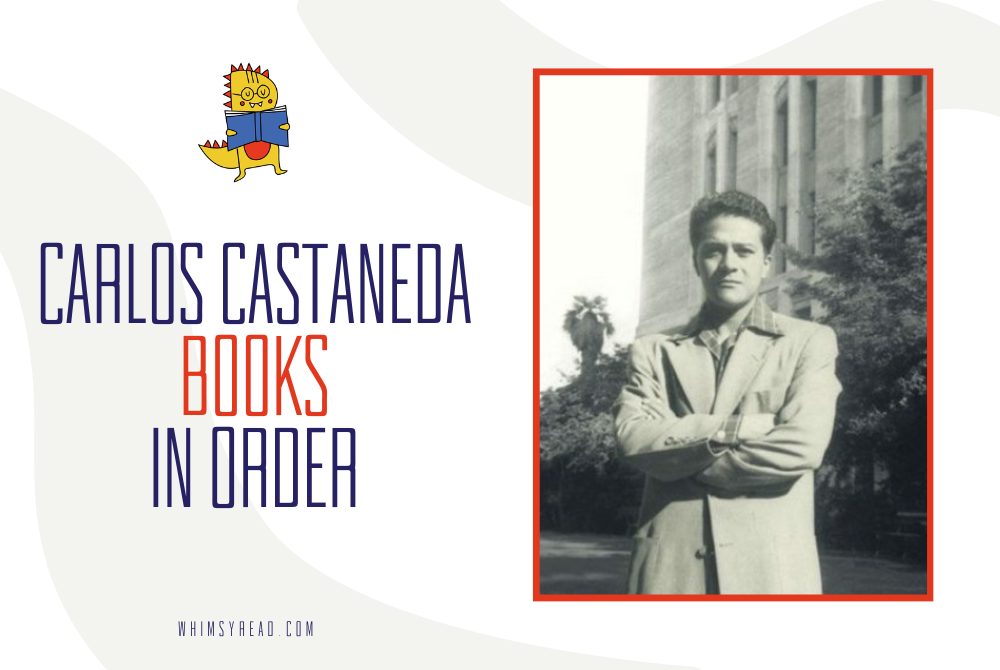 Carlos Castaneda’s Complete Catalog: The Definitive Reading Guide