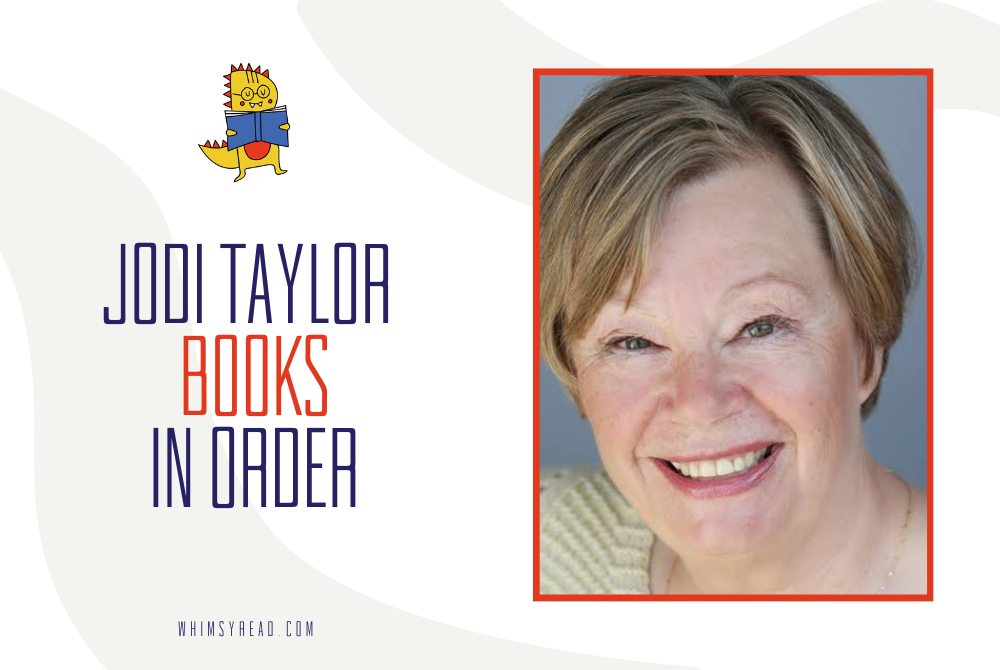 Jodi Taylor’s Sprawling Universe: The Complete Master List (2026 Updated)