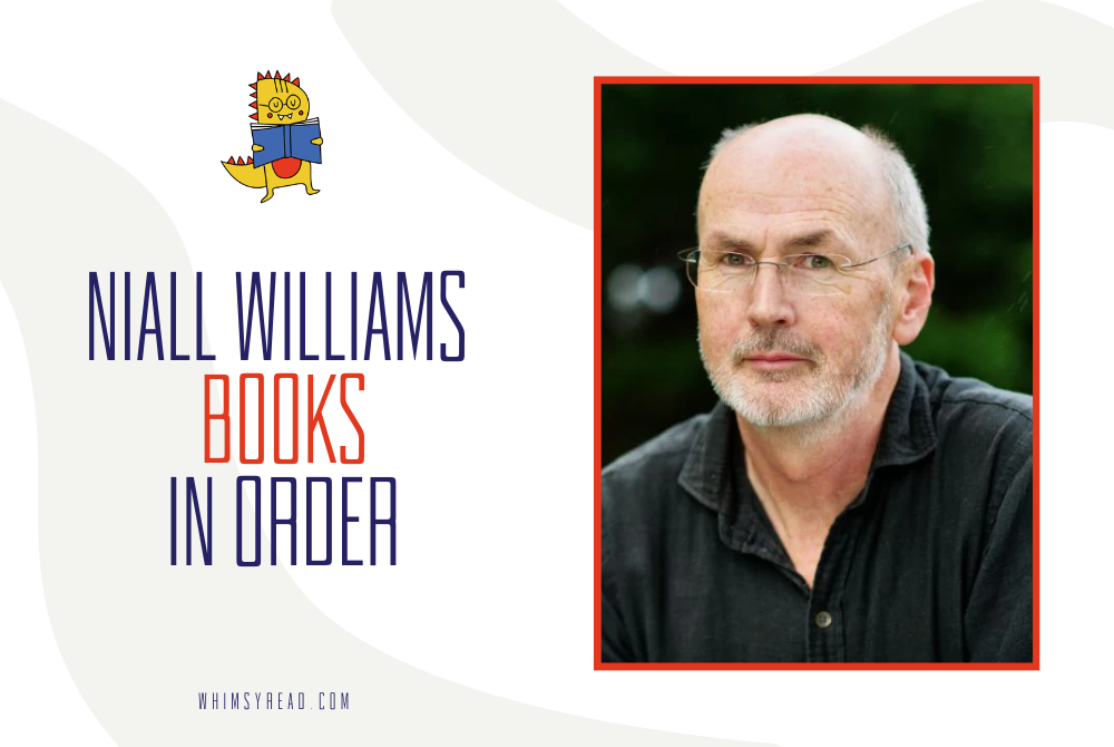 Niall Williams Books in Order