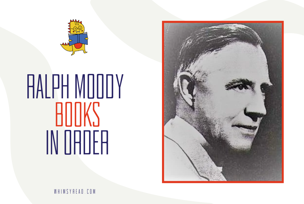 Ralph Moody Books in Order