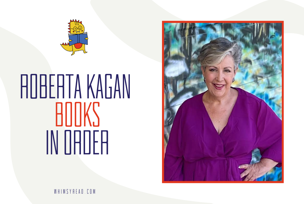 Roberta Kagan Books in Order