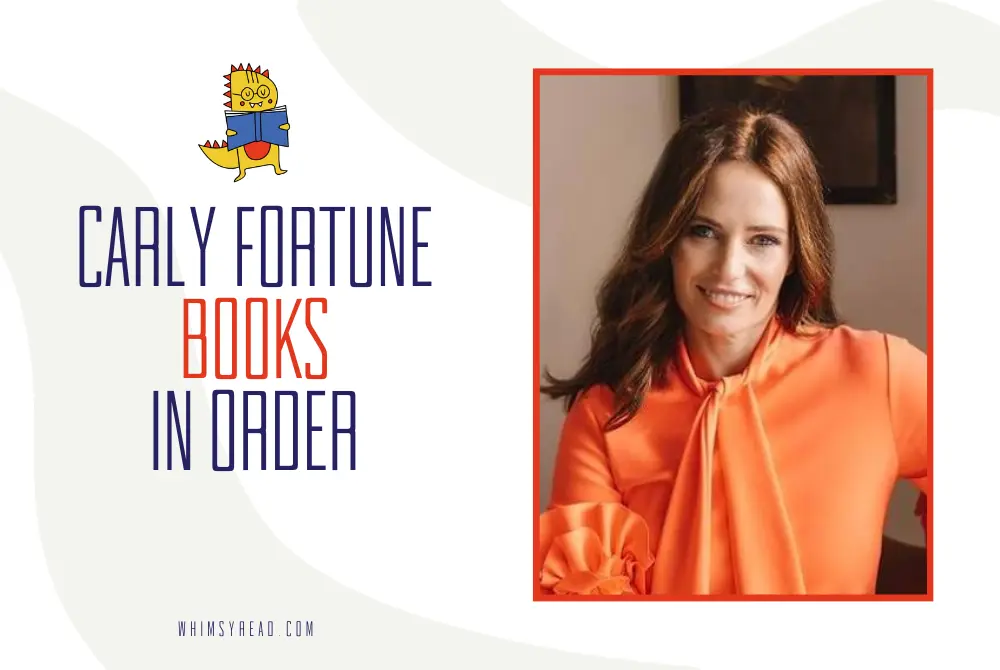 Carly Fortune Books in Order: Complete Reading Guide to Her Novels