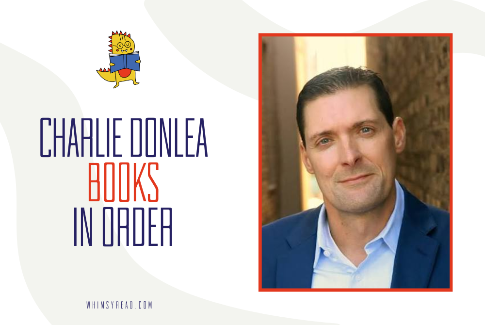 Charlie Donlea Books in Order: The Complete Reading Guide