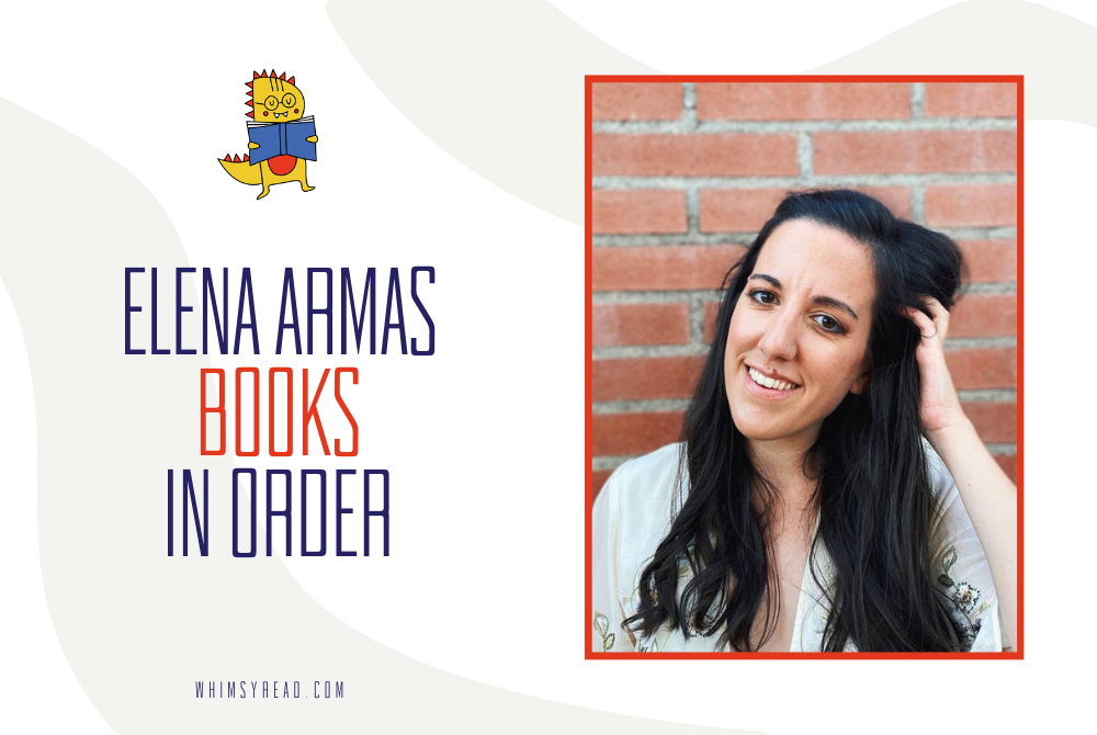 Swoon-Worthy Rom-Coms: Elena Armas Books in Order