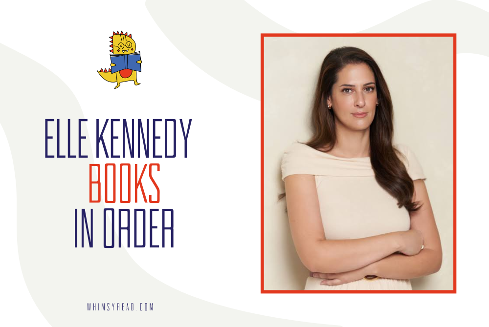 Elle Kennedy Books in Order: The Complete College Romance & Hockey Guide