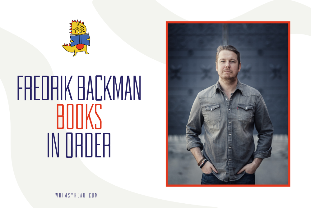 Fredrik Backman Books in Order: The Complete Reading Guide
