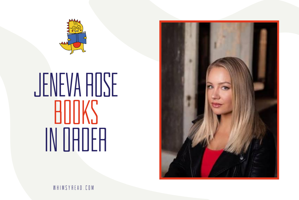Jeneva Rose Books in Order: The Complete Reading Guide