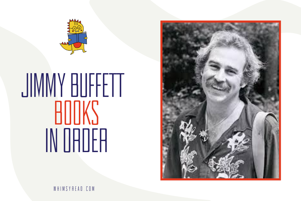 Jimmy Buffett Books in Order: The Complete Reading Guide
