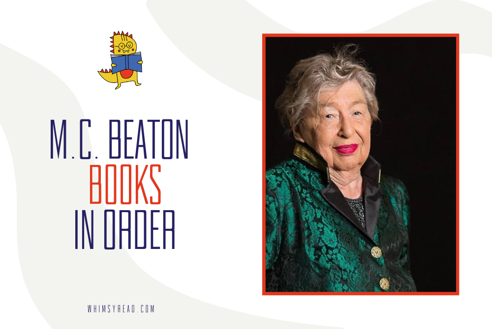 M.C. Beaton Books in Order: The Complete Agatha Raisin & Hamish Macbeth Reading Guide