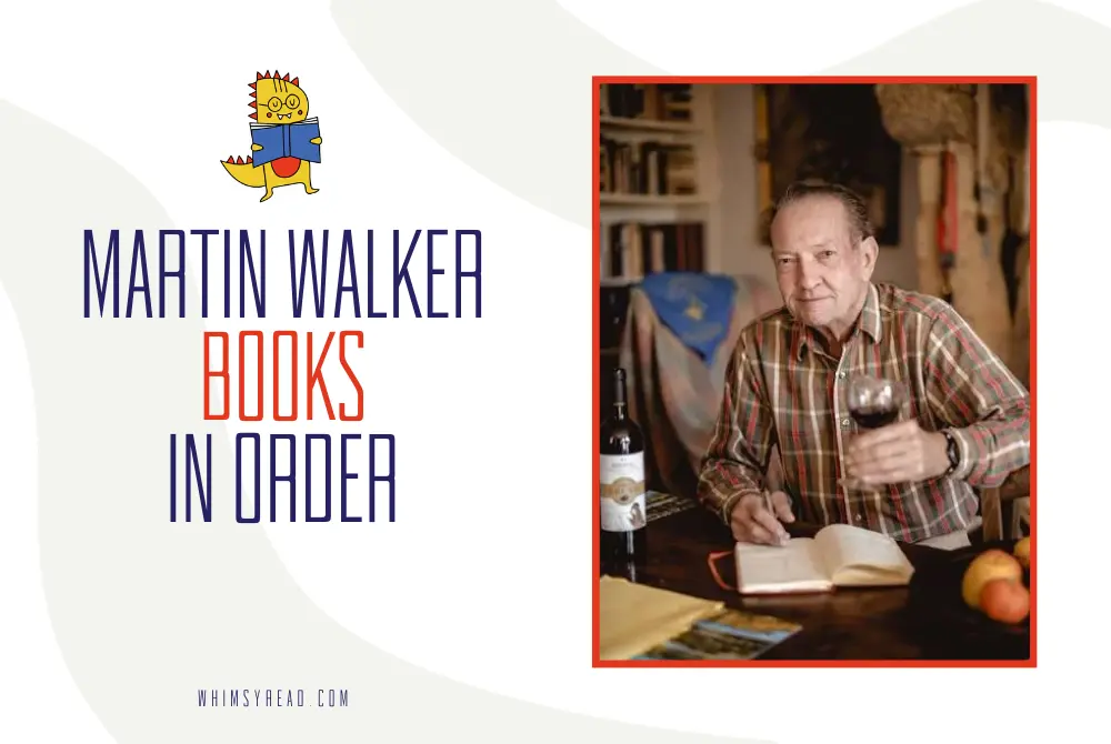 Martin Walker Books in Order: Complete Bruno, Chief of Police Reading Guide