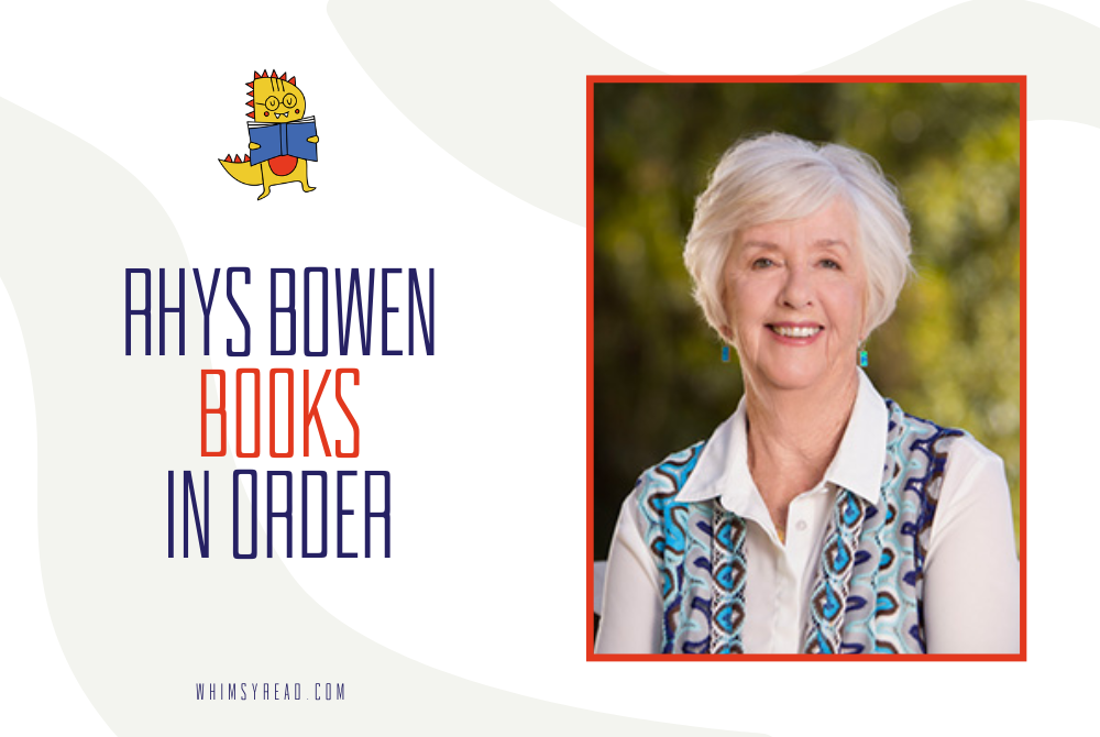 Rhys Bowen Books in Order: The Complete Mystery & Historical Fiction Guide