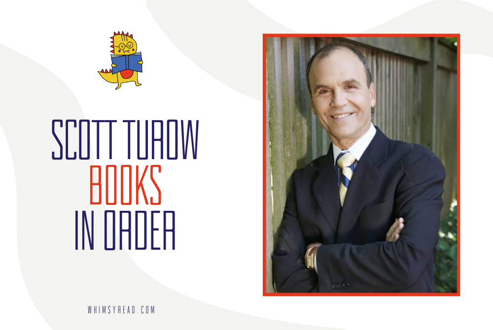 Scott Turow Books in Order: The Complete Reading Guide