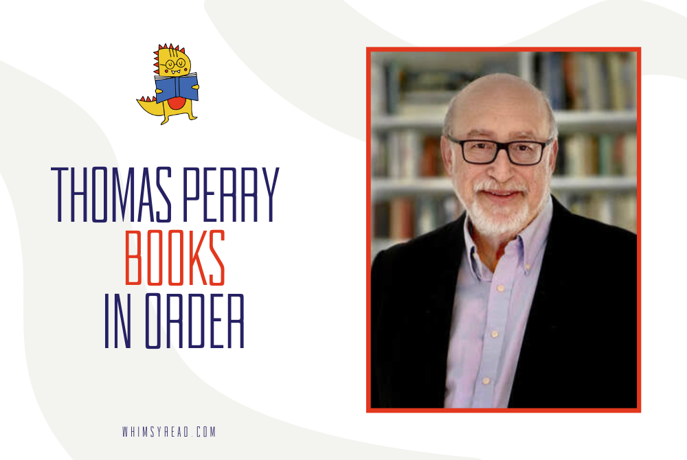 The Complete Guide to Thomas Perry Books in Order