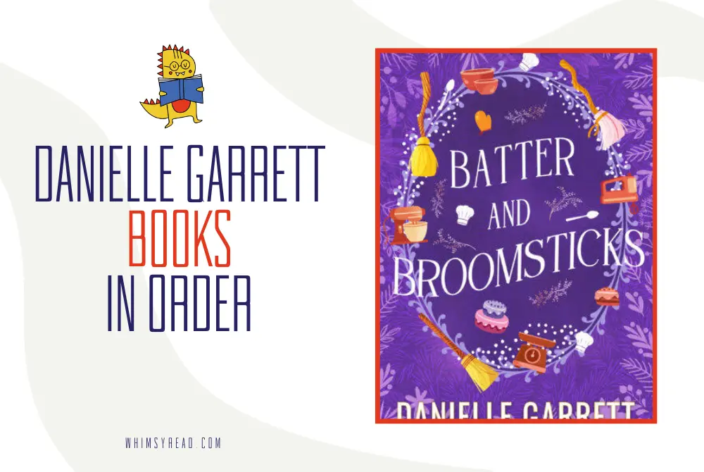 Danielle Garrett Books in Order: Beechwood Harbor, Nine Lives Magic, and More