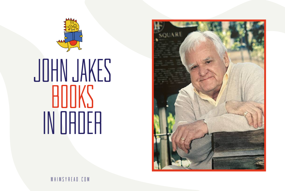 John Jakes Books in Order: Kent Family Chronicles, North and South & More