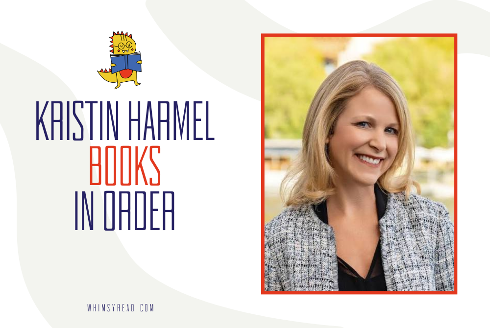 Kristin Harmel Books in Order: Novels, Novellas, and Reading Order