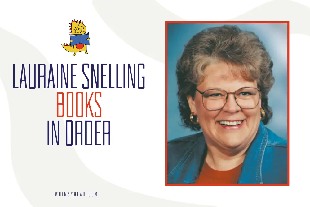 Lauraine Snelling Books in Order: The Complete Reading Guide