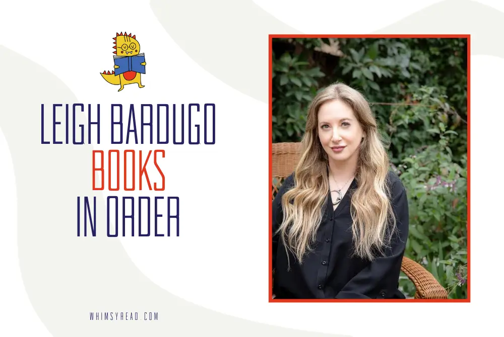 Leigh Bardugo Books in Order: Grishaverse, Ninth House, and More