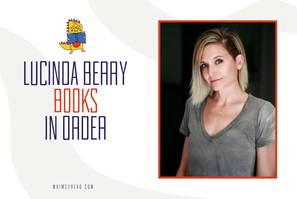 Lucinda Berry Books in Order: Psychological Thrillers, The Perfect Child Series, and Every Standalone