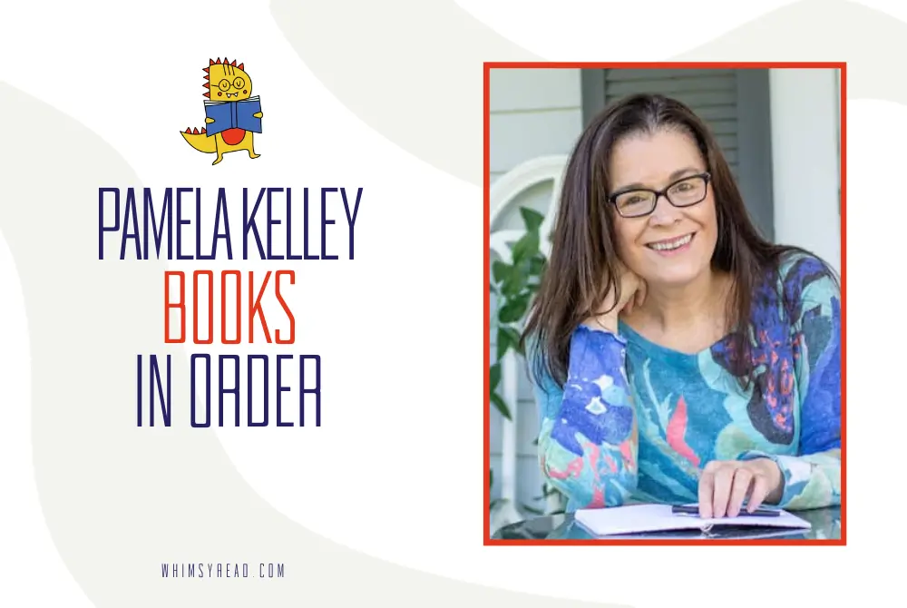 Pamela Kelley Books in Order: From Nantucket Family Sagas to Sweet Romance
