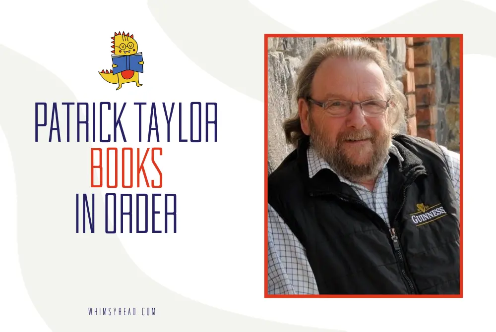 Patrick Taylor Books in Order