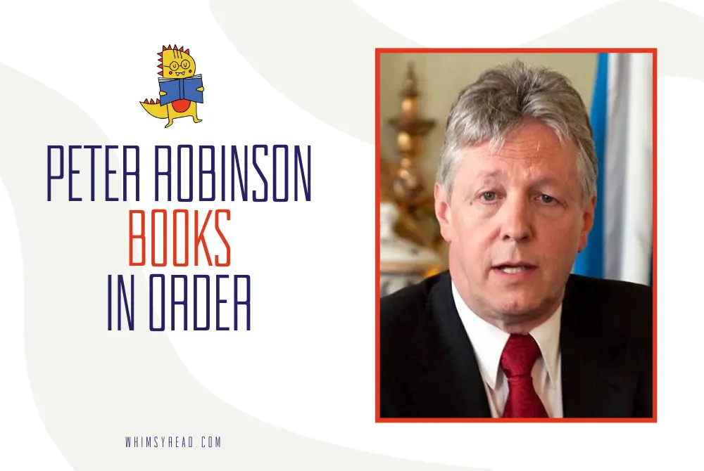 Peter Robinson Books in Order: The Complete Inspector Banks Reading Guide